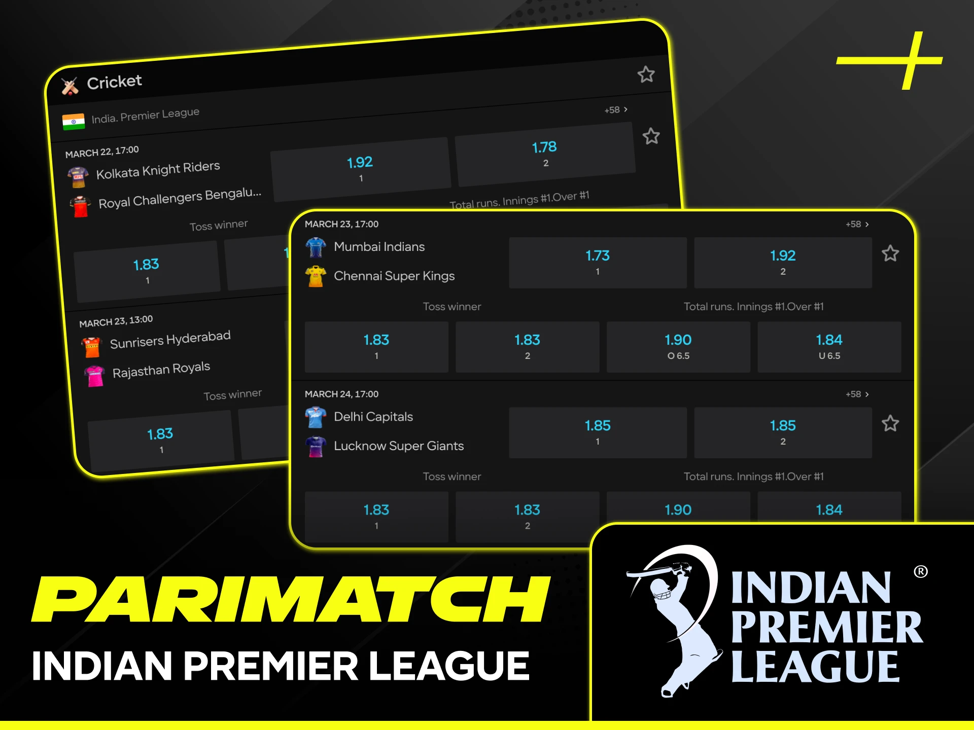 Bet on the exciting Indian Premier League matches at Parimatch.