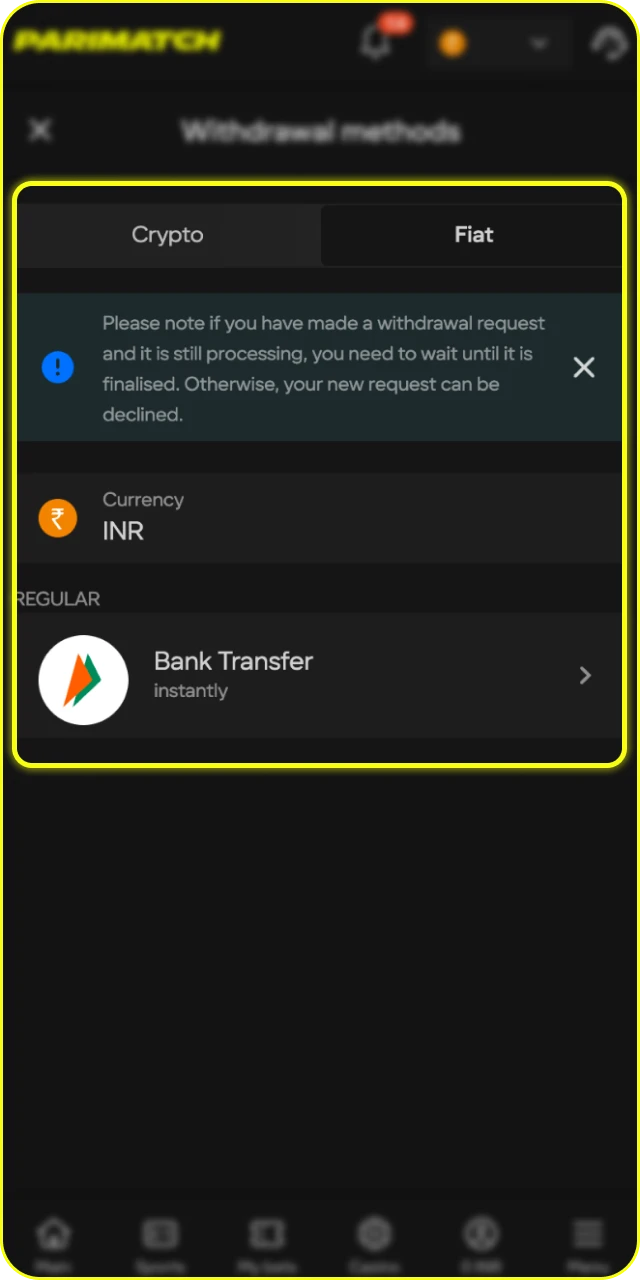 Choose a method that suits you inside the Parimatch India App.
