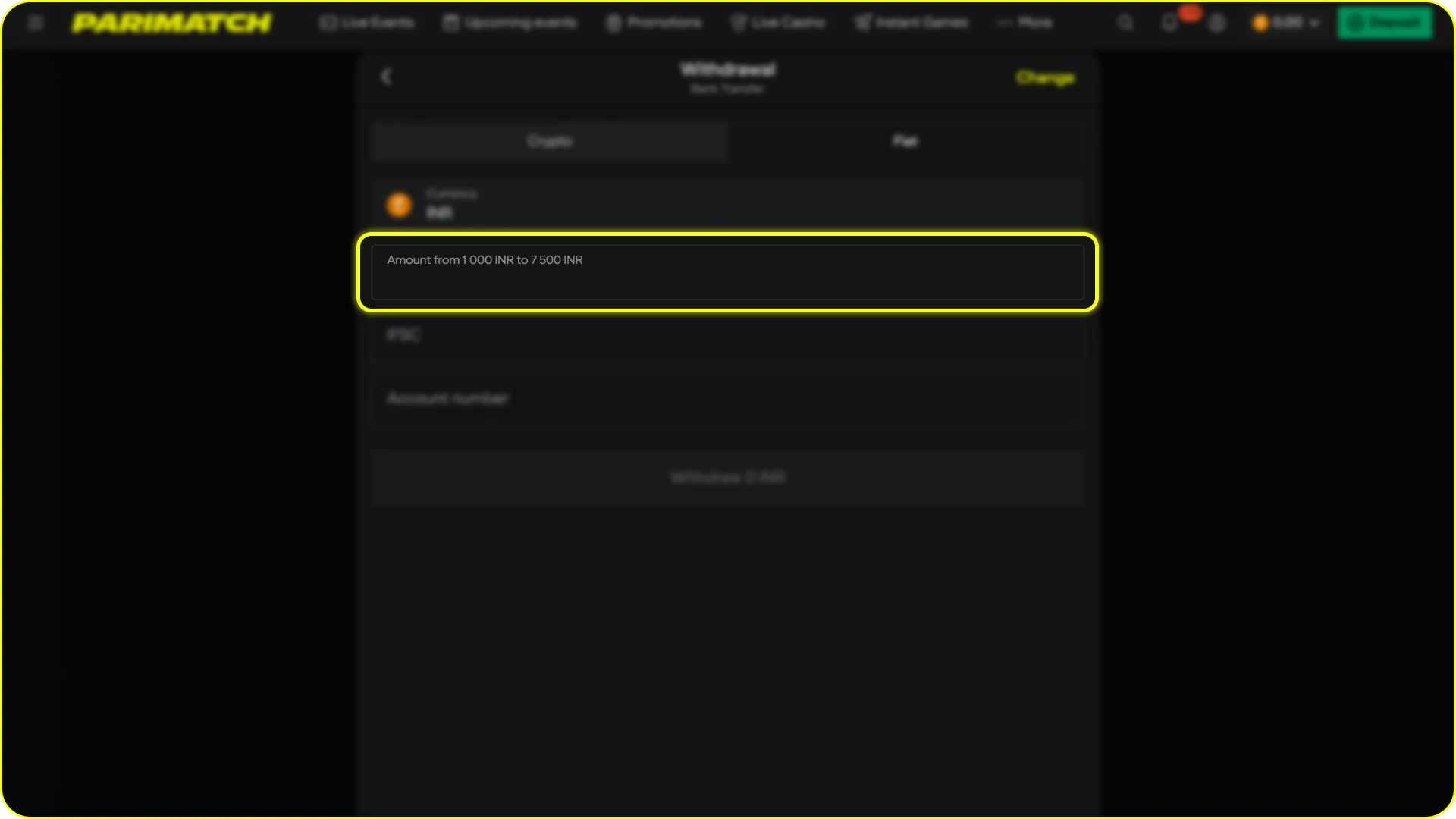 Enter the amount you wish to withdraw from your Parimatch balance.